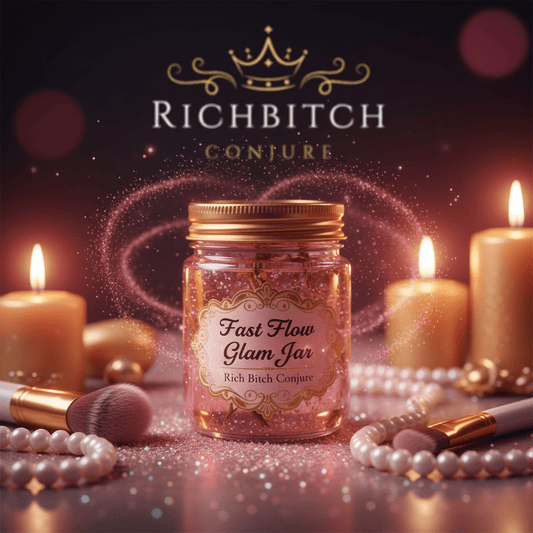 Decorative jar labeled 'Fast Flow Glam Jar' with candles and makeup tools on a dark background, featuring the brand 'Rich Bitch Conjure'.