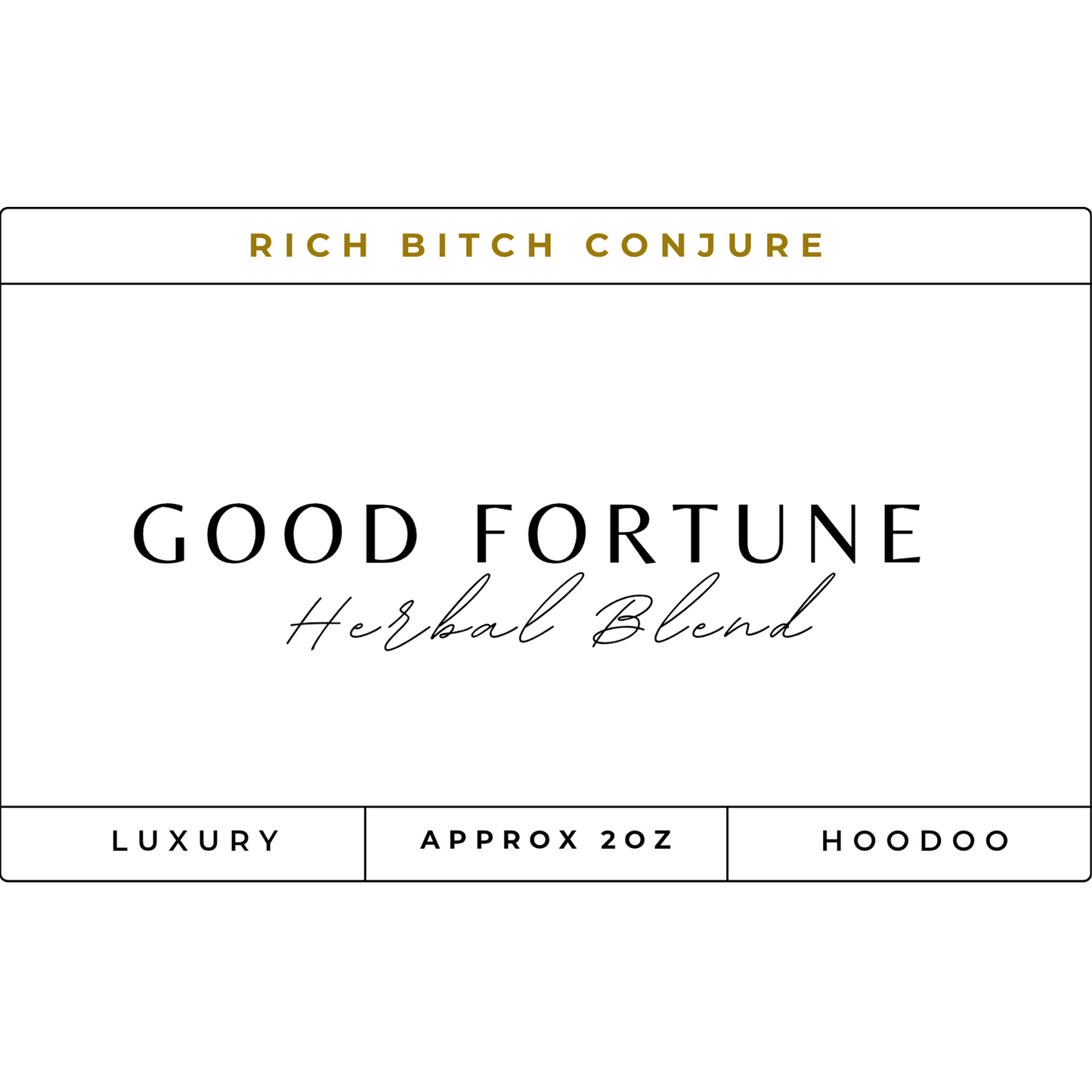 Good Fortune Hoodoo Herbal Blend