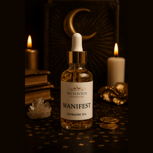 Rich Bitch Conjure’s Manifest Oil for Wealth Success and Spiritual Alignment