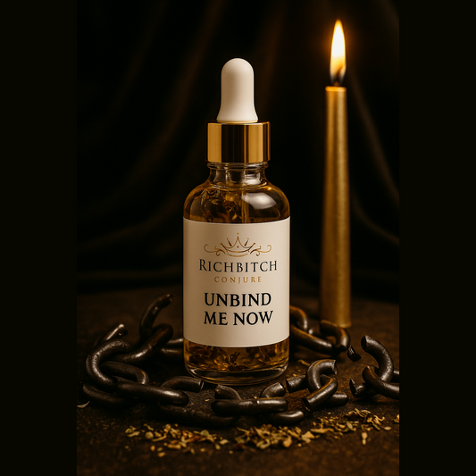 Rich Bitch Conjure's Unbind Me Now Oil – Break Soul Ties and Set Yourself Free
